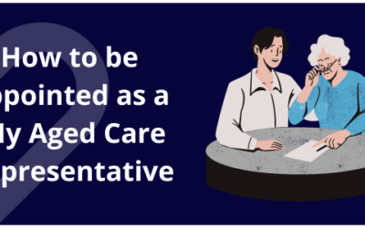 What is a My Aged Care Representative? | How to become one